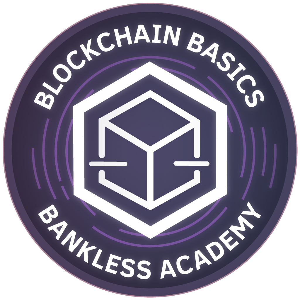 Blockchain Basics | Bankless Academy